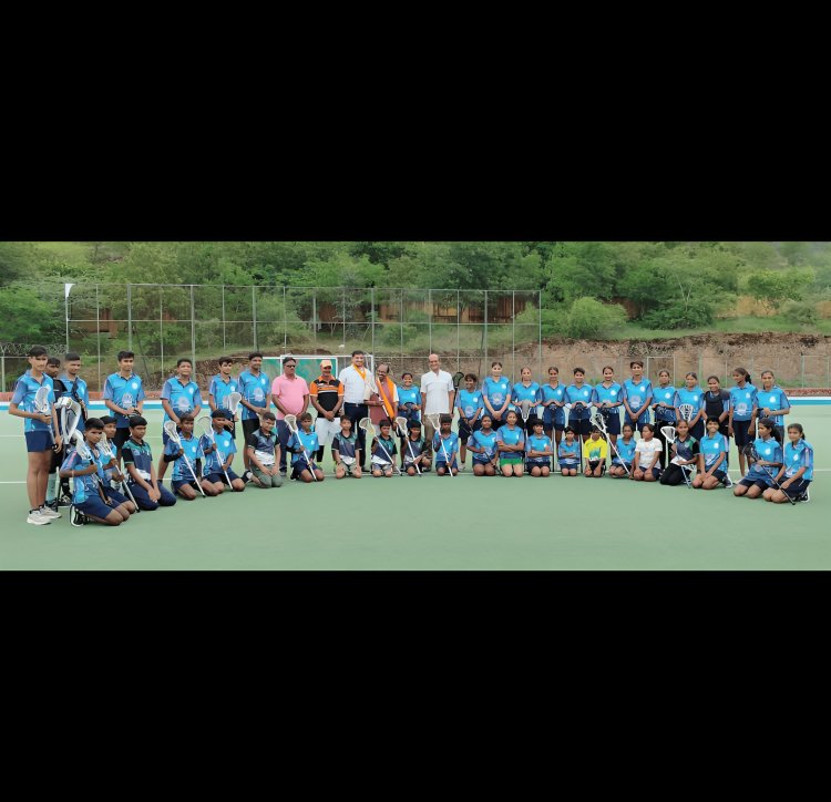 उदयपुर में राज्य स्तरीय लेक्रोज ग्रीष्मकालीन प्रशिक्षण शिविर का आयोजन, सांसद डॉ. मन्नालाल रावत ने खिलाड़ियों से किया संवाद
