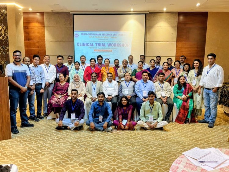 आरएनटी मेडिकल कॉलेज उदयपुर में तीन दिवसीय क्लिनिकल ट्रायल वर्कशॉप का सफल समापन | चिकित्सकों को मिली वैज्ञानिक, नैतिक और नियामक पहलुओं की गहन जानकारी