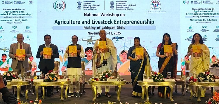 उदयपुर में एग्रीकल्चर एंड लाइवस्टॉक एंटरप्रेन्योरशिप पर राष्ट्रीय सम्मेलन का शुभारंभ | महिलाओं को आत्मनिर्भर बनाना ही विकसित भारत का मार्ग: डॉ. किरोड़ी लाल मीणा
